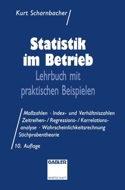 Statistik im Betrieb : Lehrbuch mit praktischen Beispielen, PDF eBook