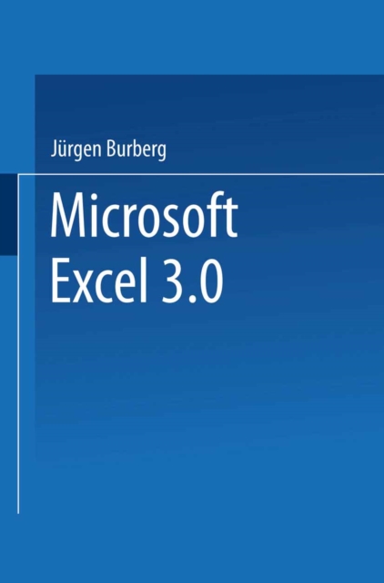 Microsoft(R) Excel 3. 0 : Einsteigen leichtgemacht, PDF eBook