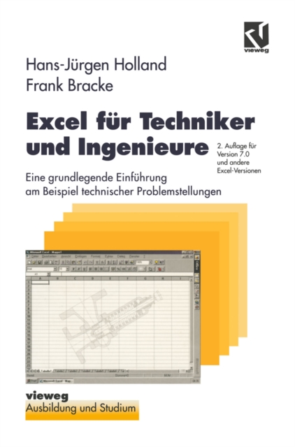 Excel fur Techniker und Ingenieure : Eine grundlegende Einfuhrung am Beispiel technischer Problemstellungen, PDF eBook