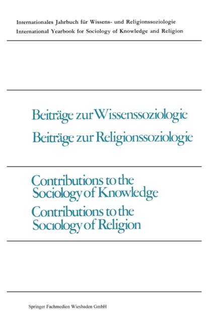 Beitrage zur Wissenssoziologie, Beitrage zur Religionssoziologie / Contributions to the Sociology of Knowledge, Contributions to the Sociology of Religion, PDF eBook
