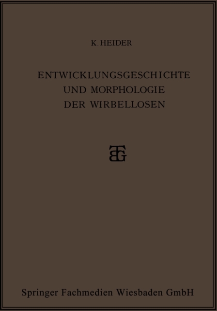 Entwicklungsgeschichte und Morphologie der Wirbellosen, PDF eBook