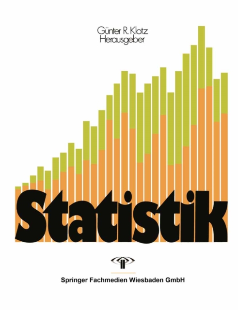 Statistik : Beschreibende Statistik. Wahrscheinlichkeitsrechnung. Anwendungen, PDF eBook