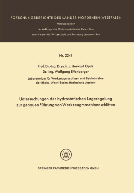 Untersuchungen der hydrostatischen Lageregelung zur genauen Fuhrung von Werkzeugmaschinenschlitten, PDF eBook