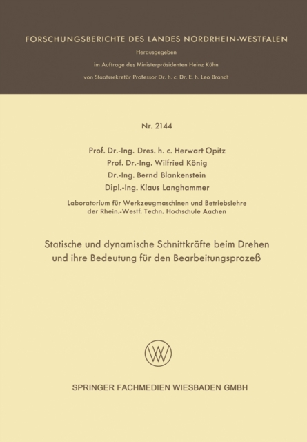 Statische und dynamische Schnittkrafte beim Drehen und ihre Bedeutung fur den Bearbeitungsproze, PDF eBook