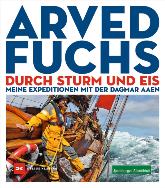 Durch Sturm und Eis : Meine Expeditionen mit der DAGMAR AAEN, EPUB eBook