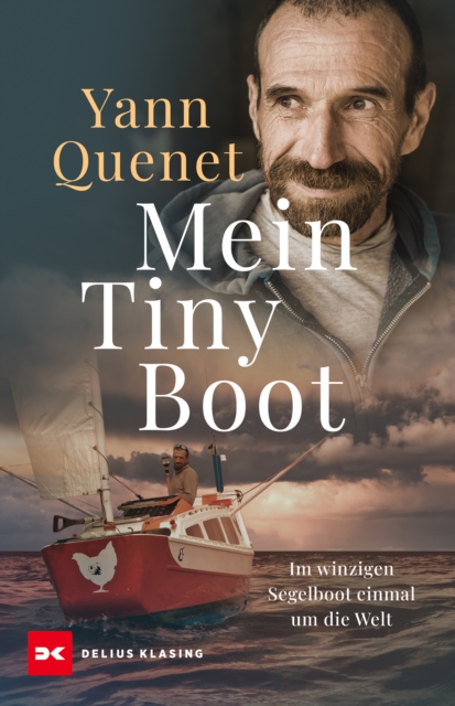 Mein Tiny Boot : Im winzigen Segelboot einmal um die Welt, EPUB eBook
