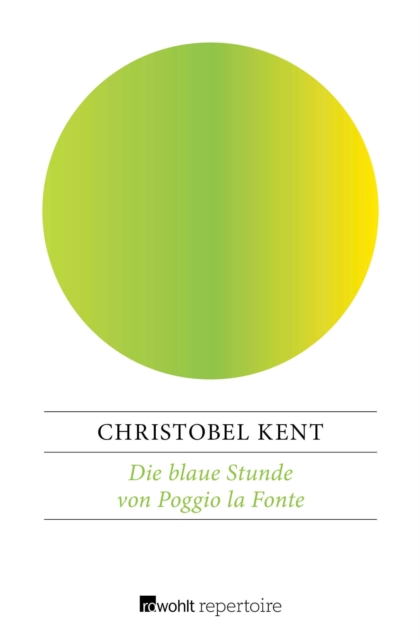 Die blaue Stunde von Poggio la Fonte, EPUB eBook