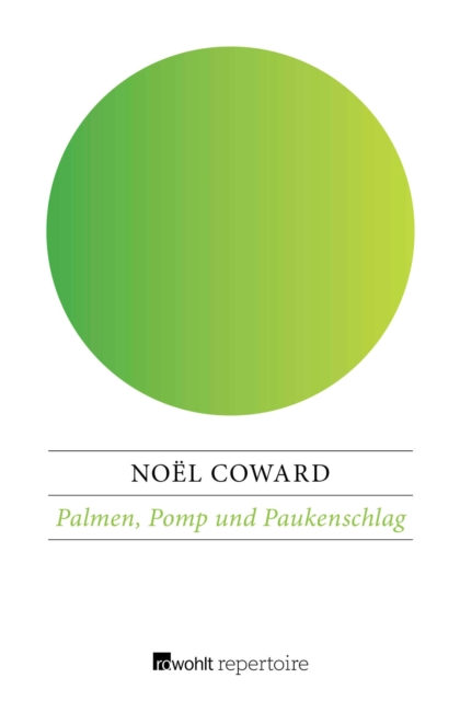 Palmen, Pomp und Paukenschlag, EPUB eBook