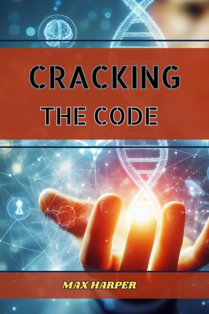 CRACKING THE CODE : Mastering Machine Learning Algorithms (2024 Guide for Beginners), EPUB eBook
