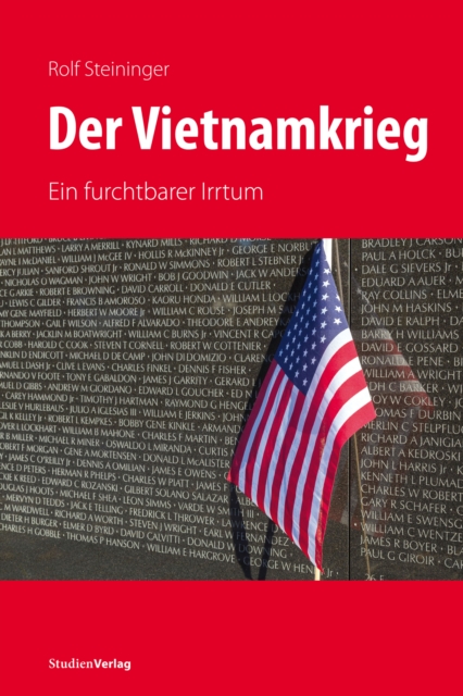 Der Vietnamkrieg : Ein furchtbarer Irrtum, EPUB eBook