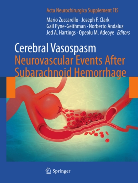 Cerebral Vasospasm: Neurovascular Events After Subarachnoid Hemorrhage, PDF eBook