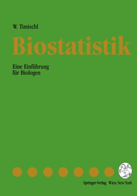 Biostatistik : Eine Einfuhrung fur Biologen, PDF eBook