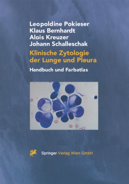 Klinische Zytologie der Lunge und Pleura : Handbuch und Farbatlas, PDF eBook