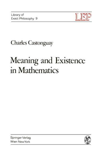 Meaning and Existence in Mathematics, PDF eBook