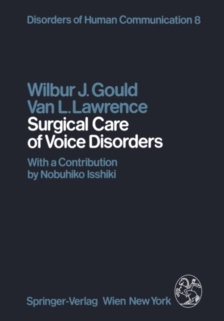 Surgical Care of Voice Disorders, PDF eBook