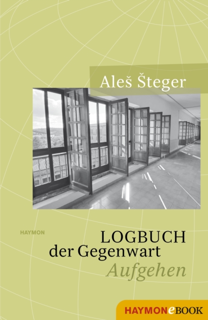Logbuch der Gegenwart : Aufgehen, EPUB eBook