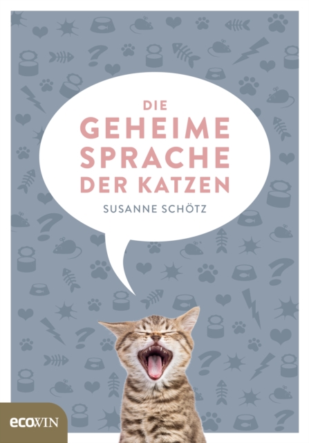 Die geheime Sprache der Katzen, EPUB eBook