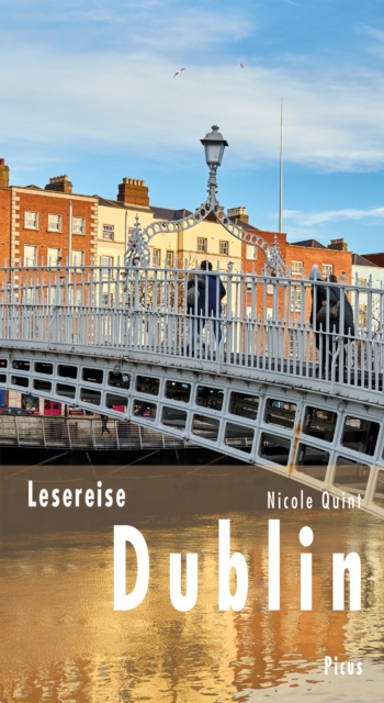 Lesereise Dublin : Die Stadt der Stadte, EPUB eBook