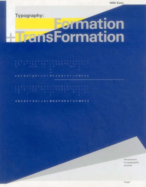 Typography: Formation and TransFormation, Hardback Book