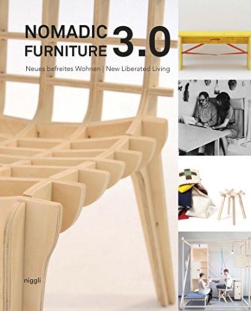 Nomadic Furniture 3.0 : New Liberated Living?, Hardback Book