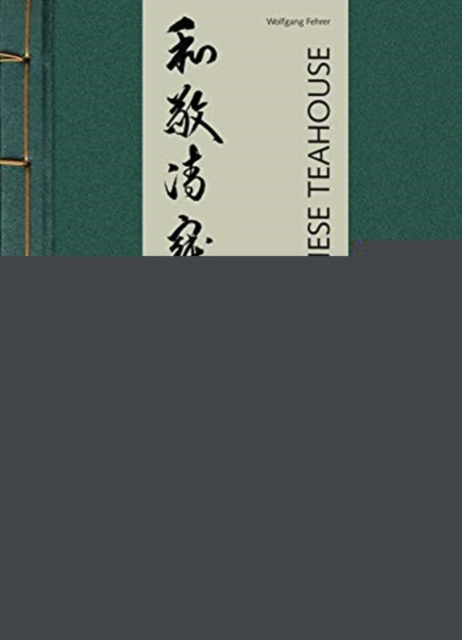 The Japanese Teahouse, Hardback Book