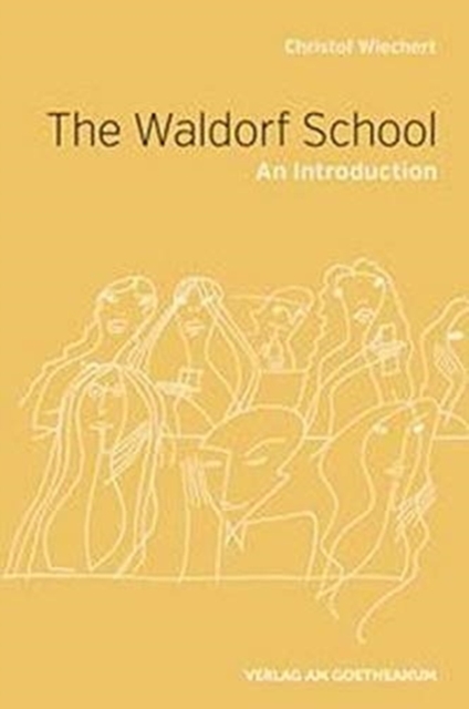 The The Waldorf School : An Introduction, Paperback / softback Book