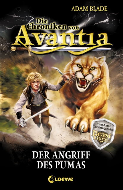 Die Chroniken von Avantia (Band 3) - Der Angriff des Pumas : Abenteuer in der bekannten Welt aus Beast Quest, EPUB eBook