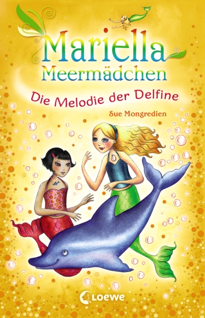 Mariella Meermadchen - Die Melodie der Delfine : Spannende Unterwasserabenteuer fur Kinder ab 7 Jahre, EPUB eBook