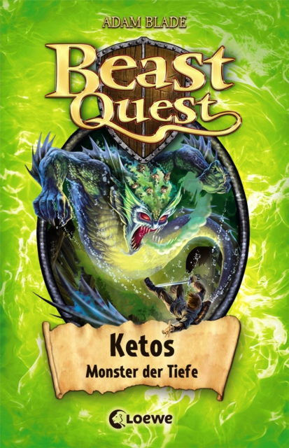 Beast Quest (Band 53) - Ketos, Monster der Tiefe : Grandioses Abenteuerbuch fur Kinder ab 8 Jahre, EPUB eBook