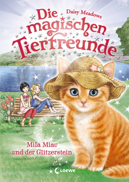 Die magischen Tierfreunde (Band 12) - Mila Miau und der Glitzerstein : ab 7 Jahre, EPUB eBook