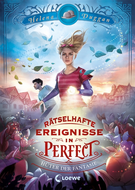 Ratselhafte Ereignisse in Perfect (Band 1) - Huter der Fantasie : Spannendes Fantasy-Kinderbuch ab 10 Jahre, EPUB eBook