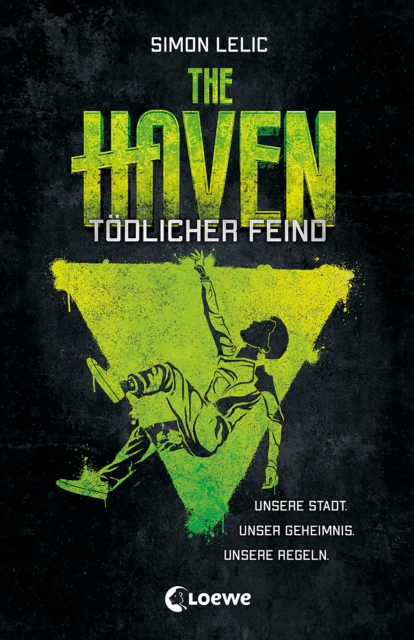 The Haven (Band 3) - Todlicher Feind : Spannender Actionroman fur Jungen und Madchen ab 12 Jahre, EPUB eBook