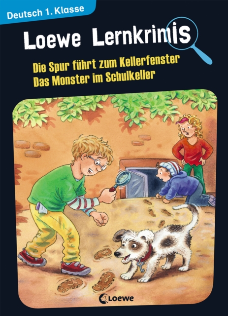 Loewe Lernkrimis - Die Spur fuhrt zum Kellerfenster / Das Monster im Schulkeller : Spannendes Ratselbuch zum Mitmachen und Starkung der Deutschkenntnisse fur die 1. Klasse, PDF eBook