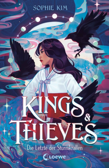 Kings & Thieves (Band 1) - Die Letzte der Sturmkrallen : Must Read-Romantasy mit einer kaltblutigen Diebin und einem listigen Konig - Enemies-to-Lovers in der koreanischen Sagenwelt, EPUB eBook