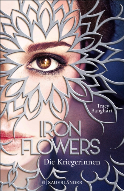 Iron Flowers 2 - Die Kriegerinnen, EPUB eBook