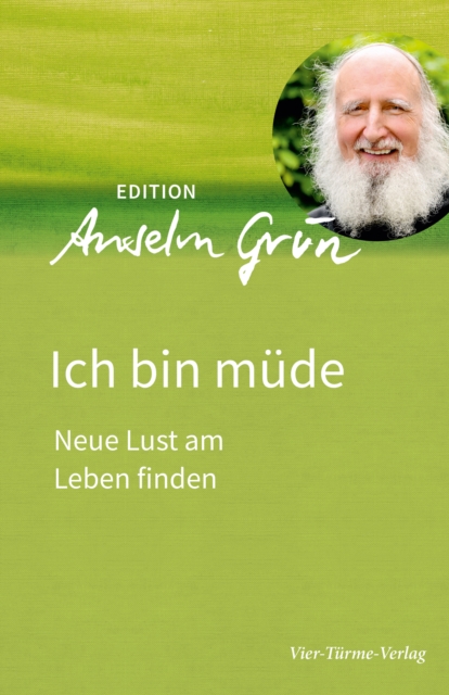 Ich bin mude : Neue Lust am Leben finden, EPUB eBook