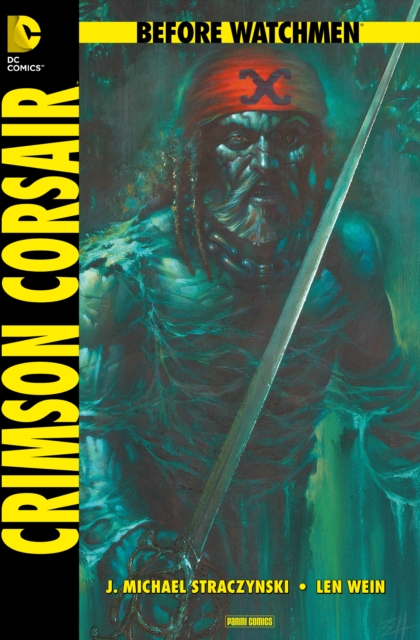 Before Watchmen, Band 8: Crimson Corsair, PDF eBook
