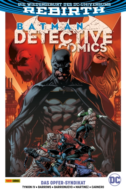 Batman - Detective Comics, Band 2 (2. Serie) -  Das Opfer-Syndikat, PDF eBook