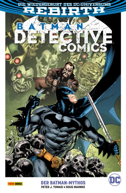 Batman - Detective Comics - Bd. 10 (2. Serie): Der Batman-Mythos, PDF eBook