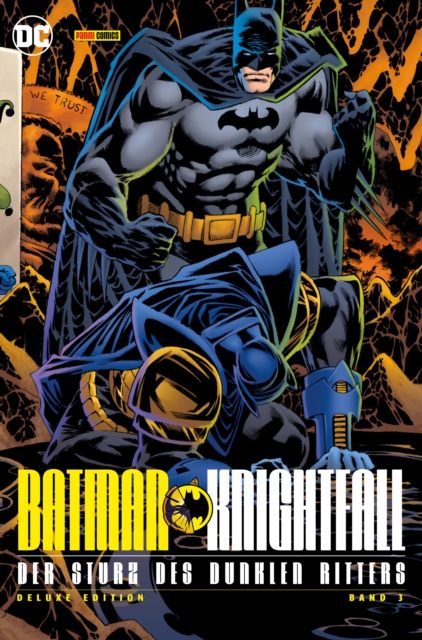 Batman: Knightfall - Der Sturz des Dunklen Ritters (Deluxe Edition) - Bd. 3 (von 3), PDF eBook