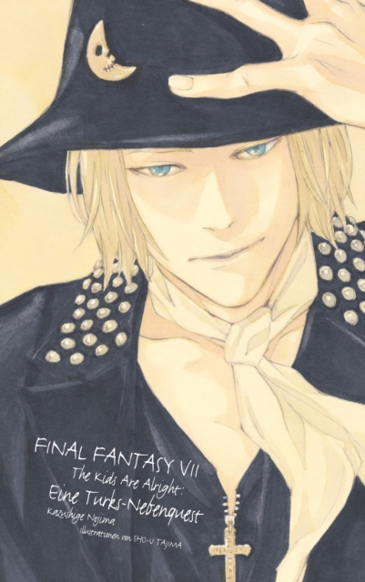 Final Fantasy VII: The Kids are alright - Eine Turks-Nebenquest - Roman zum Videogame, EPUB eBook