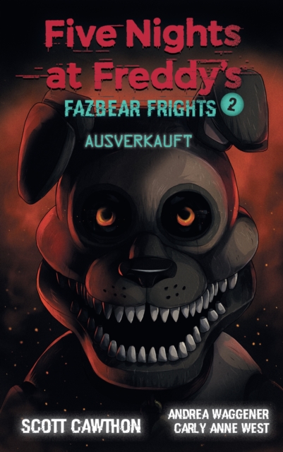 Five Nights at Freddy's - Fazbear Frights 2 - Ausverkauft, EPUB eBook