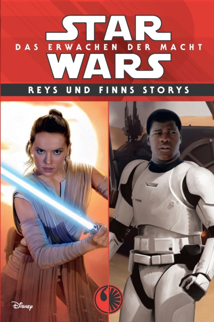 Star Wars: Reys und Finns Storys : Das Erwachen der Macht, EPUB eBook