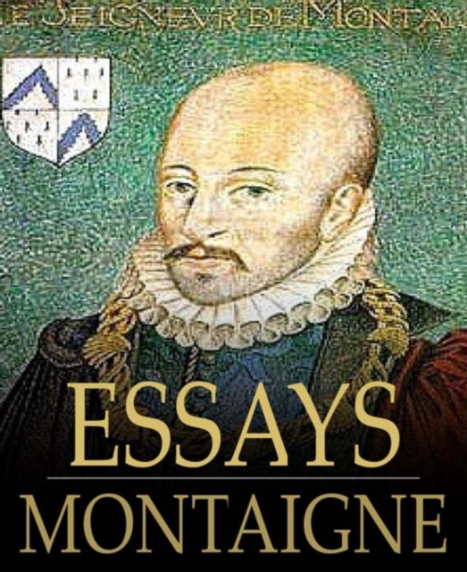 The Essays of Montaigne, EPUB eBook