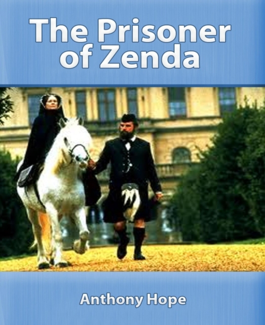 The Prisoner of Zenda, EPUB eBook