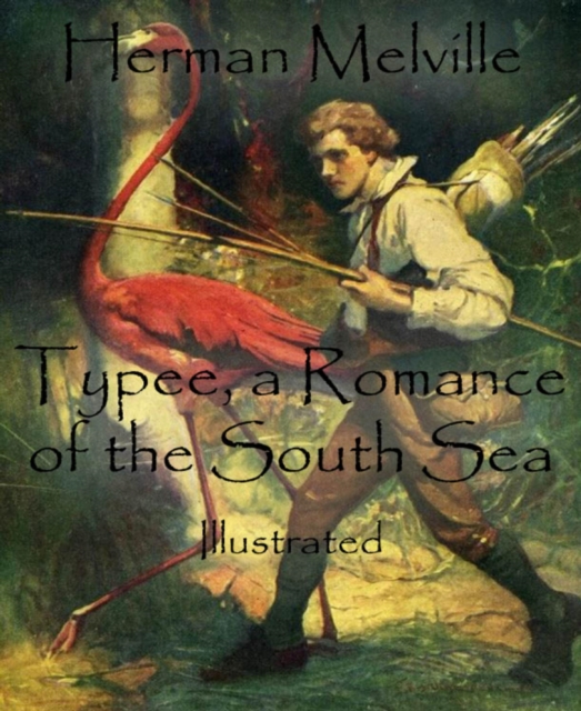 Typee, a Romance of the South Sea, EPUB eBook
