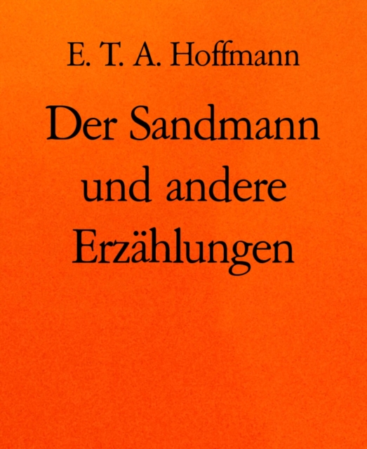 Der Sandmann und andere Erzahlungen, EPUB eBook