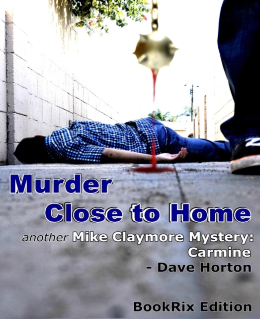 Murder Close to Home, EPUB eBook
