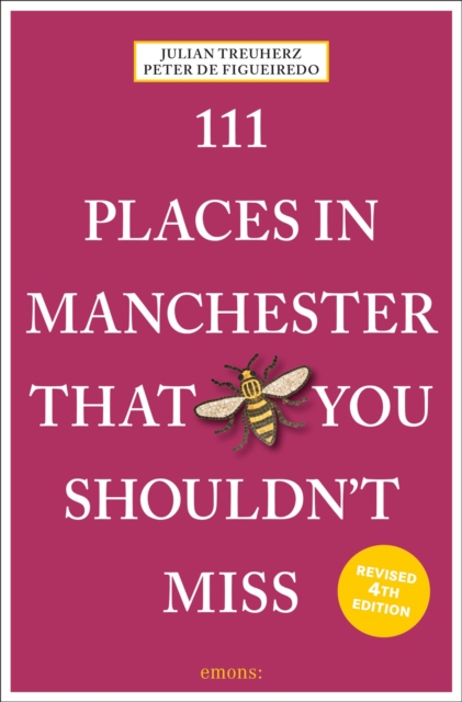 111 Places in Manchester That You Shouldn't Miss, Paperback / softback Book