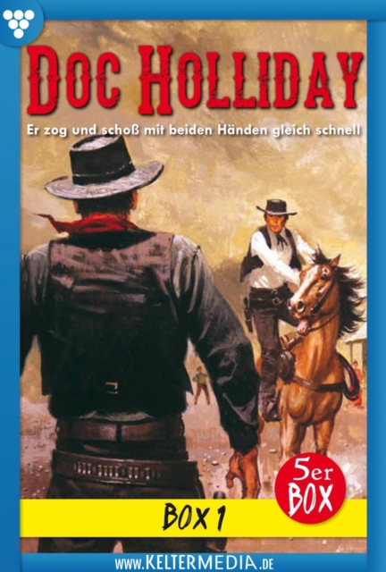 E-Book 1-5 : Doc Holliday Bestseller Box 1 - Western, EPUB eBook